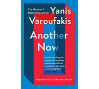 Another Now: Dispatches from an Alternative Present from the Sunday Times no. 1 bestselling author
