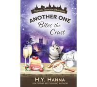 Another One Bites the Crust (Oxford Tearoom Mysteries ~ Book 7)