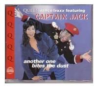 Captain Jack - Another One Bites The Dust [Import]