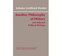 Another Philosophy of History and Selected Political Writings (Hackett Classics)