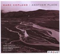 Another Place by Copland, Marc (2008-07-01)