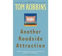 Another Roadside Attraction Tom Robbins (Auteur)