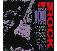 Another Rock Best 100 Artists (J) - 05:Led Zeppelin, Loggins & Messina, Three Dog Night, Pink Floyd, Uriah Heep, Neil Young..