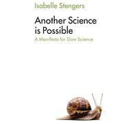 Another Science Is Possible