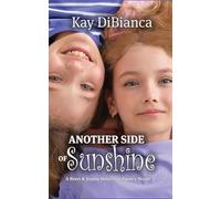Another Side of Sunshine: A Reen & Joanie Detective Agency Novel
