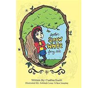 Another Snow White Fairy Tale