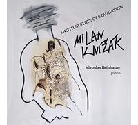 Milan Knizak – Another State of Stagnation / Piano Pieces (1991-2021) – CD