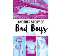 Another story of bad boys - Le final - Mathilde Aloha - Hachette Romans - broché - Roman adolescent dès 13 ans