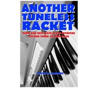 Another Tuneless Racket: Punk And New Wave In The Seventies: Volume Three: Uk New Wave