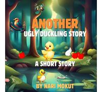 Another Ugly Duckling Story