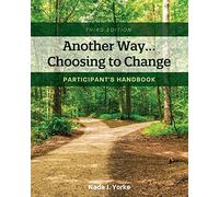 Another Way...Choosing To Change