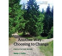 Another Way...Choosing To Change
