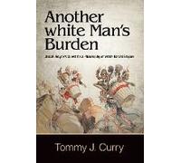 Another White Man's Burden