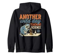 Another Wild Day Teaching Science Raccoon Teacher Sweat à Capuche