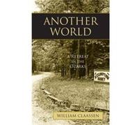 Another World by William Claassen William Claassen (Auteur)
