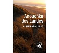 Anouchka des Landes