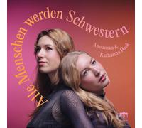 Alle Menschen Werden Schwestern – Edel