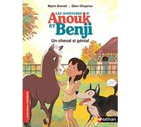Anouk et Benji, un cheval si génial - Roman Enquête - De 7 à 11 ans