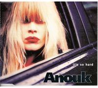 Anouk - It's So Hard [Import]