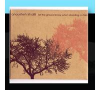 Anousheh Khalili - Let The Ground Know Who's Standing on Him [Import]