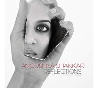 Anoushka Shankar - Reflections