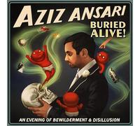 Ansari, Aziz - Buried Alive [Import]