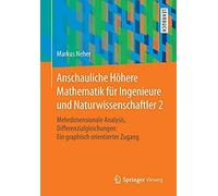 Anschauliche Höhere Mathematik Für Ingenieure Und Naturwissenschaftler 2