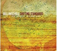 Bill Anschell – Shifting Standards – CD – Origin