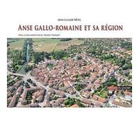 Anse Gallo-Romain Jean-Claude Béal (Auteur)