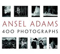 Ansel Adams' 400 Photographs