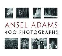 Ansel Adams' 400 Photographs