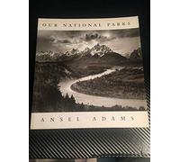 Ansel Adams: Our National Parks