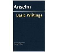 Anselm: Basic Writings