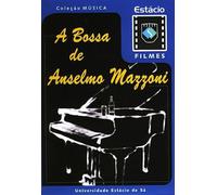 Anselmo Mazzoni - Bossa de Anselmo Mazzoni [Import]