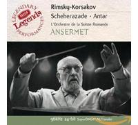 Ansermet, Ernest - Rimski-Korsakov - Schéhérazade / Antar