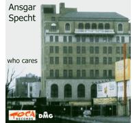 Ansgar Specht - Who Cares [Import]