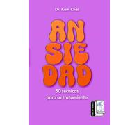 Ansiedad: 50 técnicas para su tratamiento