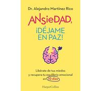 Ansiedad, ¡déjame en paz! – Harper Collins Publishers
