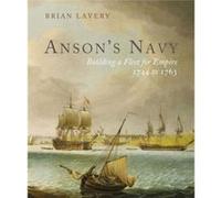 Ansons Navy by Brian Lavery Brian Lavery (Auteur)