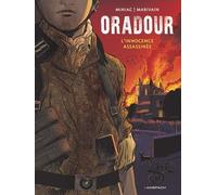 ANSPACH Oradour 1944 - L'innocence assassinée