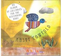Ansty Cowfold - Lullabies for The Discerning. [Import]