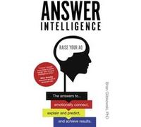 Answer Intelligence by Glibkowski & Brian & PhD North Central College & USA Glibkowski, Brian, PhD (Auteur)