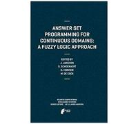Answer Set Programming For Continuous Domains: A Fuzzy Logic Approach