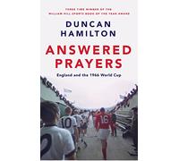Answered Prayers: England and the 1966 World Cup