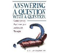 Answering A Question With A Question