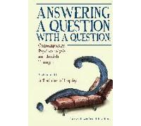 Answering A Question With A Question (Vol Ii)