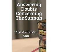 Answering Doubts Concerning the Sunnah