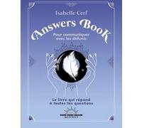 Answers Book pour communiquer avec les défunts Isabelle Cerf (Auteur)