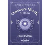 Answers Book Tatoo - Sandytatoo.2.0 - Good Mood Dealer By Exergue - broché - Essai