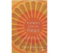 Answers from the Heart Thich Nhat Hanh (Auteur)